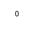 0